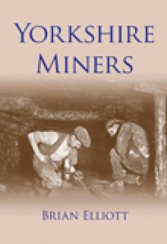Yorkshire Miners - Elliot, Brian