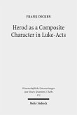 Herod as a Composite Character in Luke-Acts