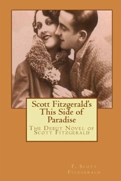 Scott Fitzgerald's This Side of Paradise - Fitzgerald, F. Scott