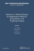 Advances in Material Design for Regenerative Medicine, Drug Delivery and Targeting/Imaging