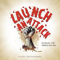 Launch an Attack - Prudhomme, Ayana