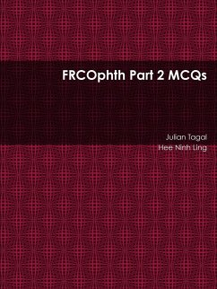 FRCOphth Part 2 MCQs - Tagal, Julian; Ling, Hee Ninh