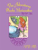 The Adventures of Phoebe Meriweather