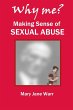 Why Me? Making Sense of Sexual Abuse - Bild 1