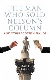 The Man Who Sold Nelson's Column (eBook, ePUB)