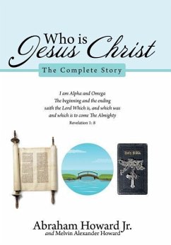 Who Is Jesus Christ - Howard Jr, Abraham