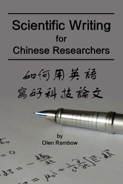 Scientific Writing for Chinese Researchers - Rambow, Olen