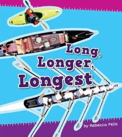 Long, Longer, Longest - Felix, Rebecca