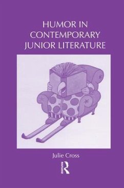 Humor in Contemporary Junior Literature - Cross, Julie