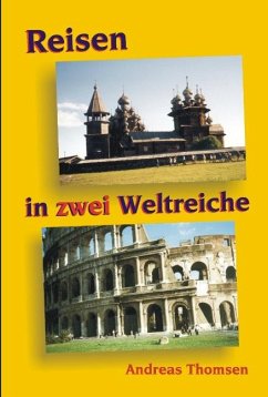 Zwei Weltreiche - Thomsen, Andreas