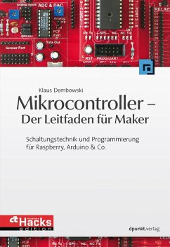 Mikrocontroller - Der Leitfaden für Maker (eBook, PDF) - Dembowski, Klaus