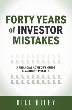 Forty Years of Investor Mistakes - Riley, Bill