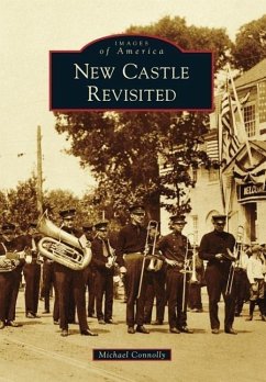 New Castle Revisited - Connolly, Michael