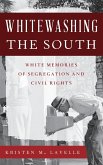 Whitewashing the South
