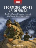Storming Monte La Difensa: The First Special Service Force at the Winter Line, Italy 1943