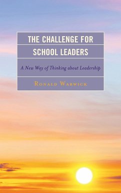 The Challenge for School Leaders - Warwick, Ronald