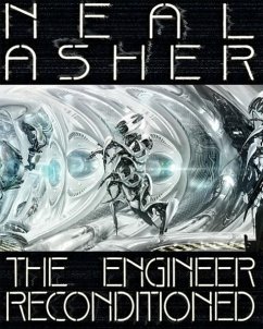 The Engineer Reconditioned - Asher, Neal