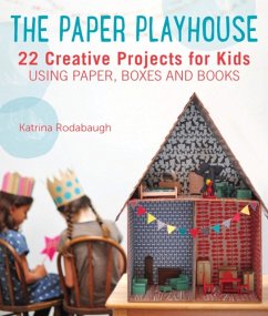 Paper Playhouse - Rodabaugh, Katrina