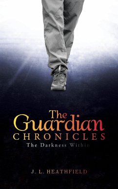 The Guardian Chronicles - Heathfield, J. L.