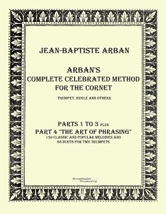 Arban´s complete celebrated method for the cornet - Arban, Jean-Baptiste