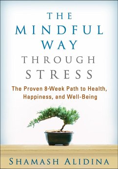 The Mindful Way Through Stress - Alidina, Shamash