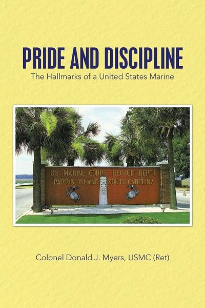 Pride and Discipline Pride and Discipline