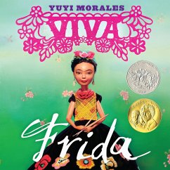 Viva Frida - Morales, Yuyi