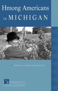 Hmong Americans in Michigan - Bloomfield, Martha Aladjem