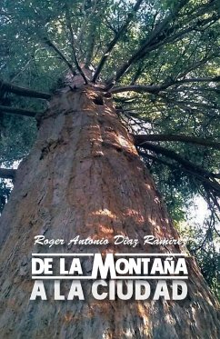 de La Montana a la Ciudad - Ramirez, Roger Antonio Diaz