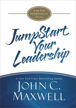 Jumpstart Your Leadership - Maxwell, John C