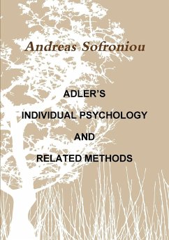 ADLER'S INDIVIDUAL PSYCHOLOGY AND RELATED METHODS - Sofroniou, Andreas