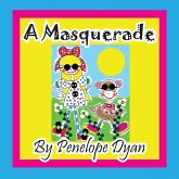 A Masquerade A Masquerade