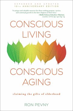 Conscious Living, Conscious Aging - Pevny, Ron