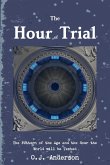 The Hour of Trial