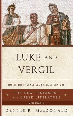 Luke and Vergil - Macdonald, Dennis R.