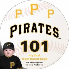 Pittsburgh Pirates 101 - Epstein, Brad M