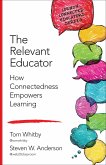 The Relevant Educator