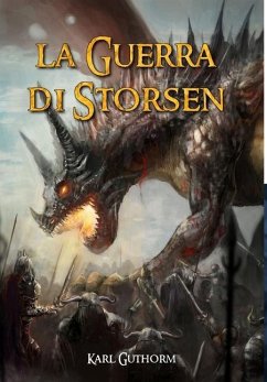 La Guerra di Storsen - Guthorm, Karl