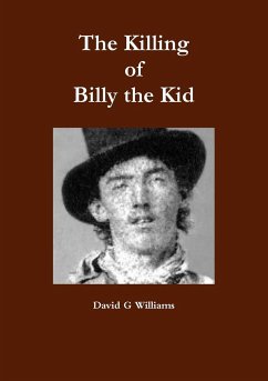 The Killing of Billy the Kid - Williams, David G