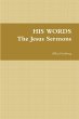 His Words the Jesus Sermons - Bild 1