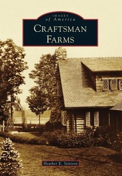 Craftsman Farms - Stivison, Heather E.