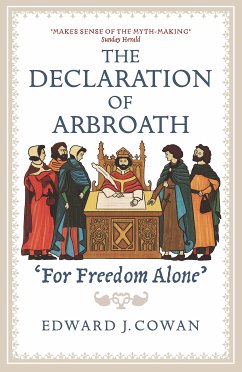 The Declaration of Arbroath (eBook, ePUB) - Cowan, Edward J.