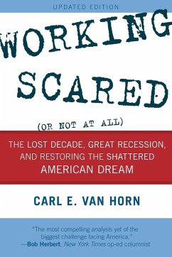 Working Scared (Or Not at All) - Horn, Carl E. van