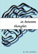 In Between Thoughts - Bild 1