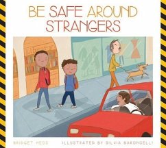 Be Safe Around Strangers - Heos, Bridget