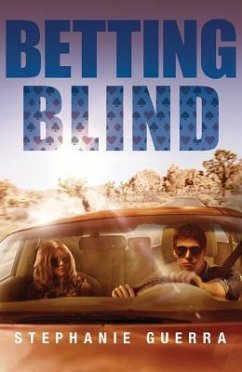 Betting Blind - Guerra, Stephanie