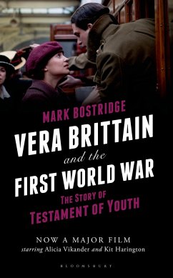 Vera Brittain and the First World War - Bostridge, Mark