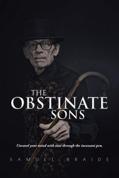 The Obstinate Sons - Braide, Samuel