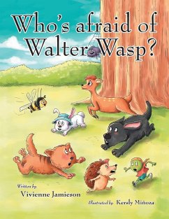 Who's Afraid of Walter Wasp? - Jamieson, Vivienne