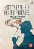 Cift Tarafli Bir Dedektif Hikayesi